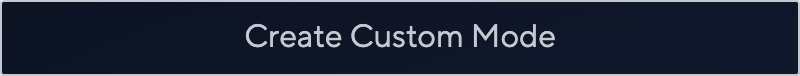 Create Custom Mode Button.png
