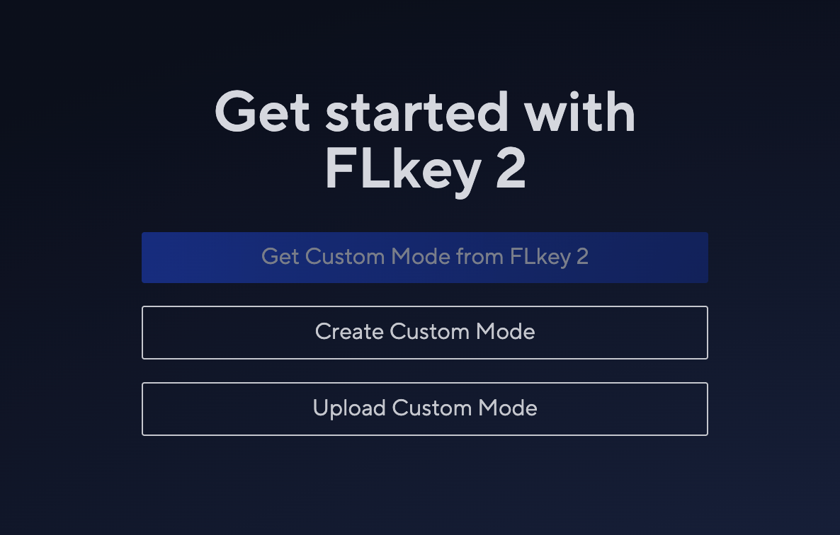 FLkey2_Custom_Mode_Getting_Started.png